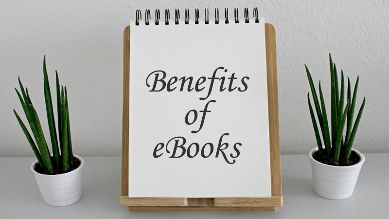 Benefits of eBook