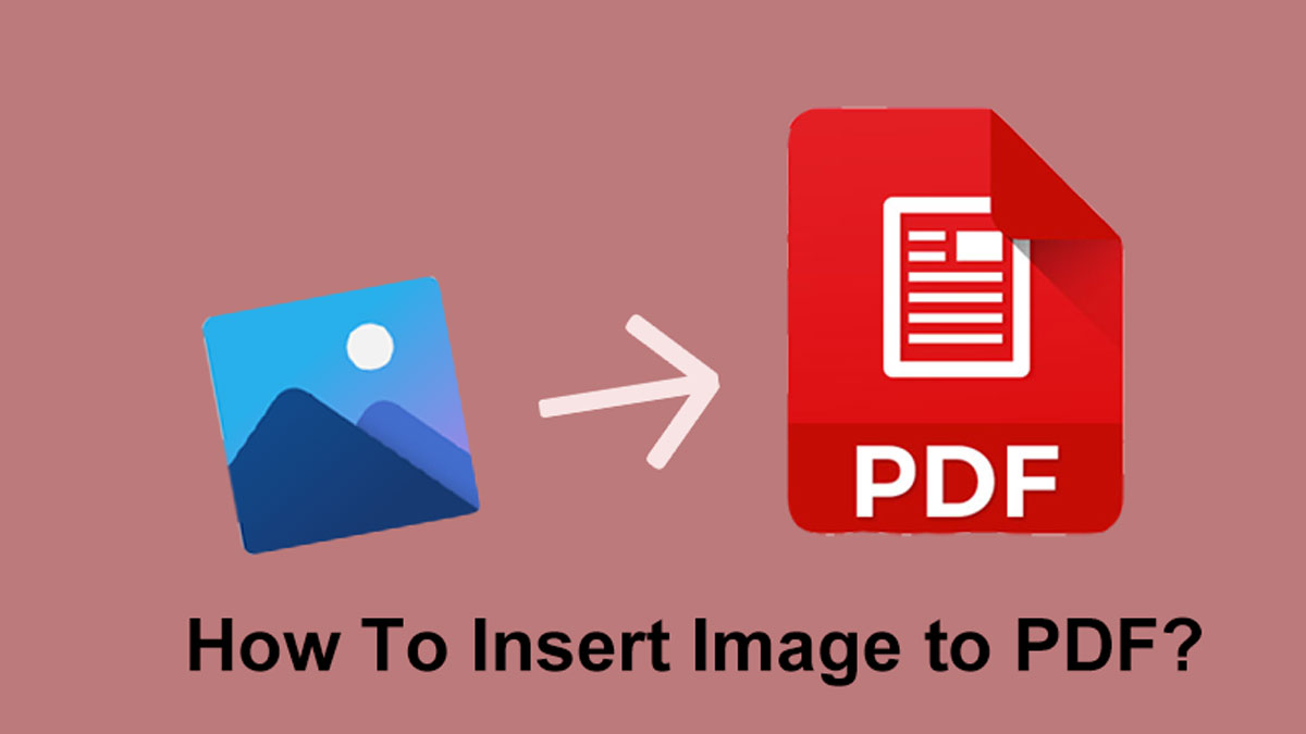 How to Insert Image to PDF