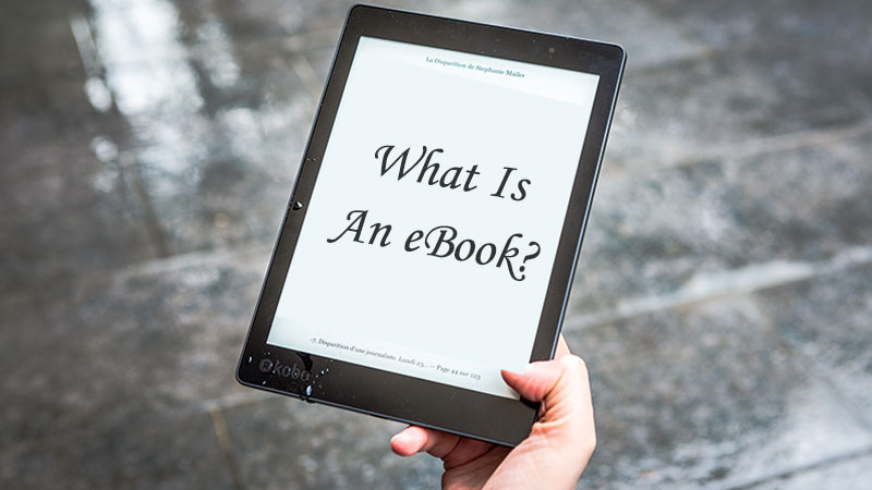 What Is An eBook