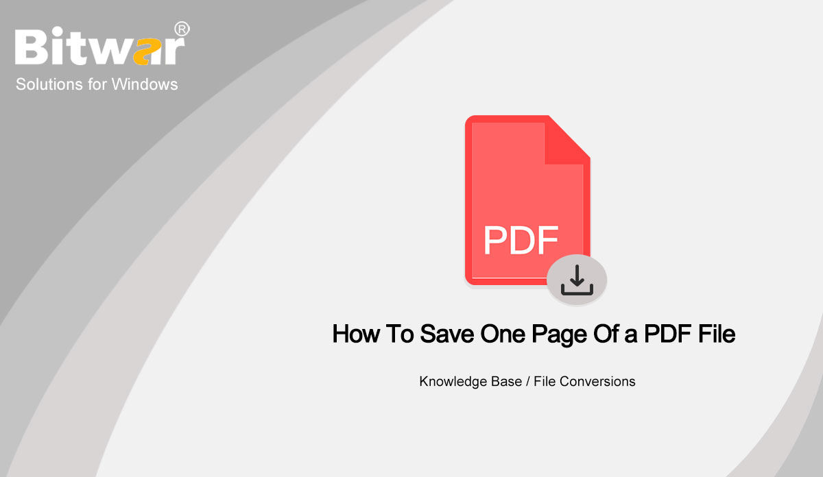 How To Save One Page Of a PDF File