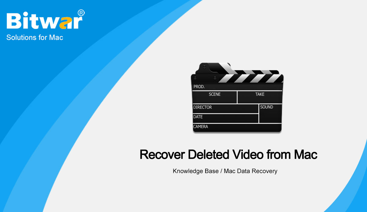 Recover Deleted Video from Mac