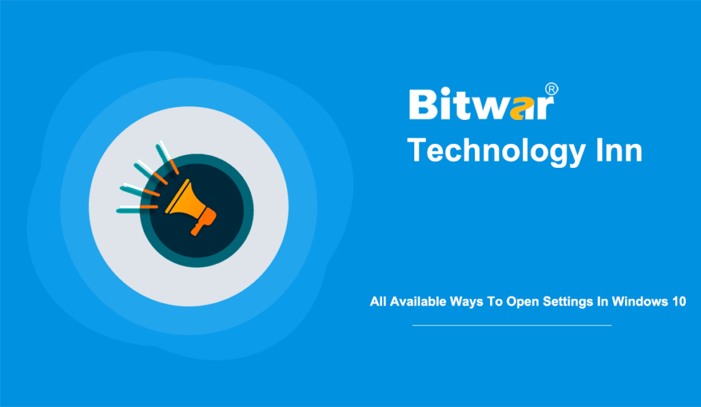 All Available Ways To Open Settings In Windows 10
