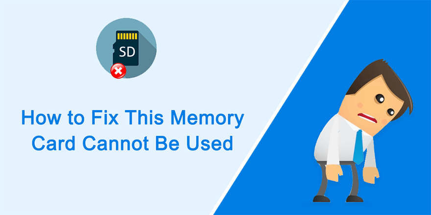 How to Fix This Memory Card Cannot Be Used