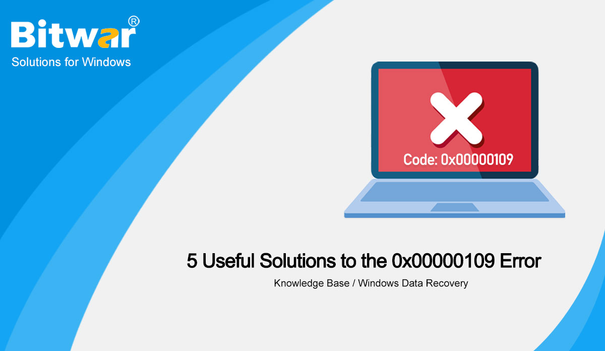 5-Useful-Solutions-to-the-0x00000109-Error-1123
