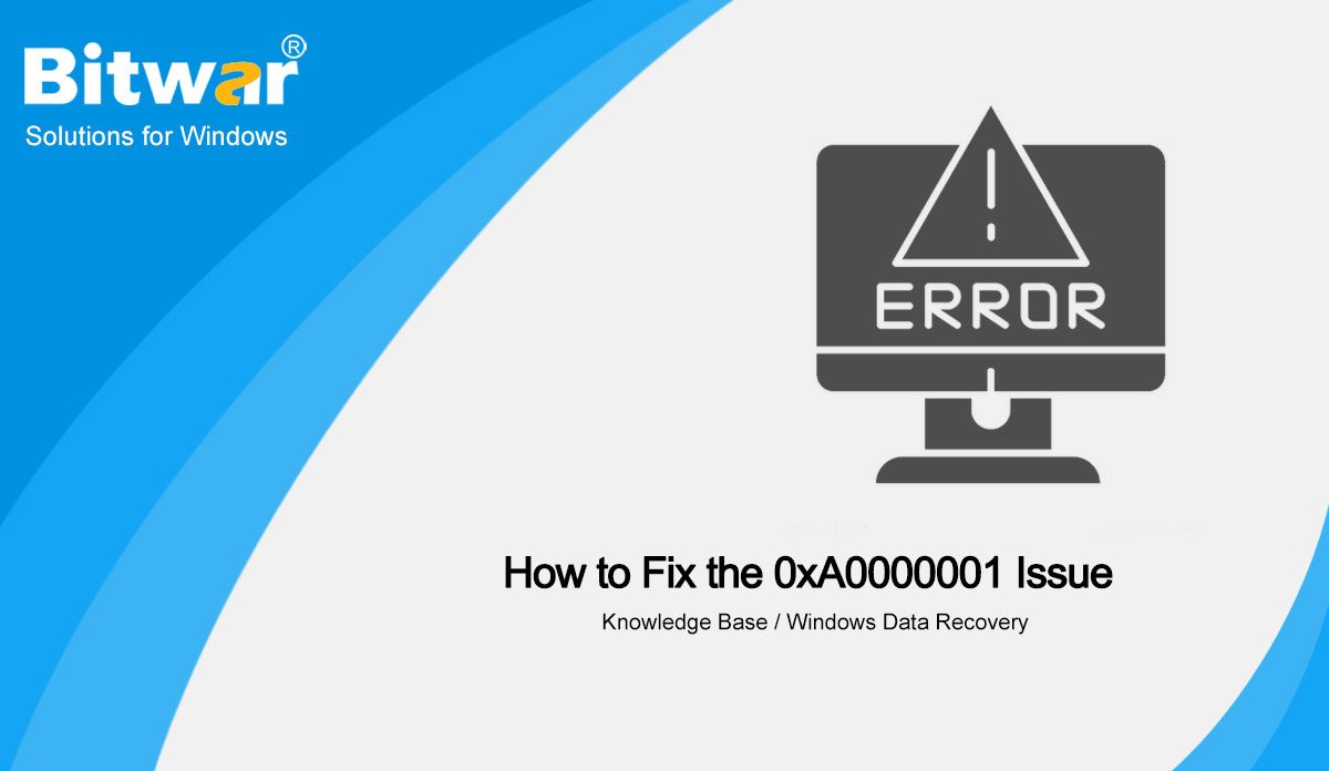 How-to-Fix-the-0xA0000001-Issue