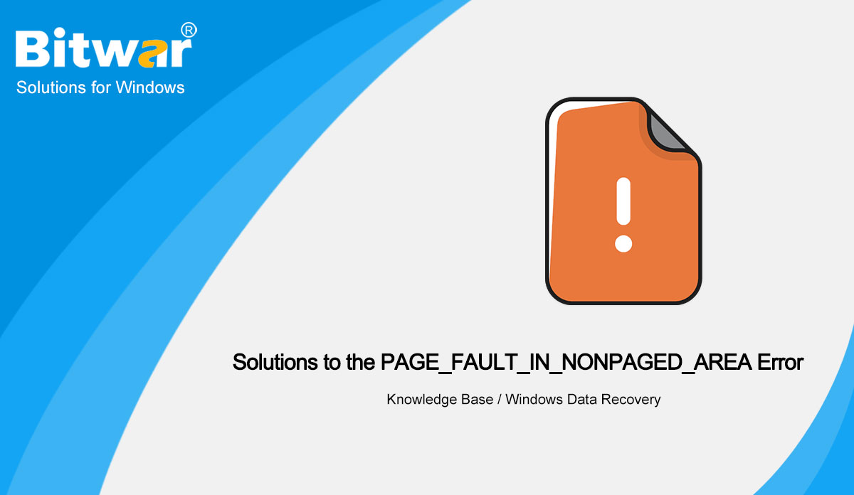 6-Effective-Solutions-to-the-PAGE_FAULT_IN_NONPAGED_AREA-Error