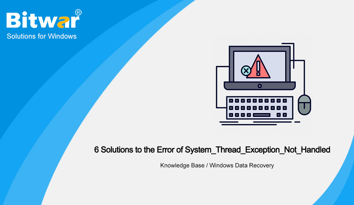 6-Solutions-to-the-Error-of-System_Thread_Exception_Not_Handled