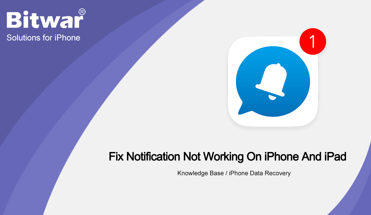 Fix Notification Not Working On iPhone And iPad