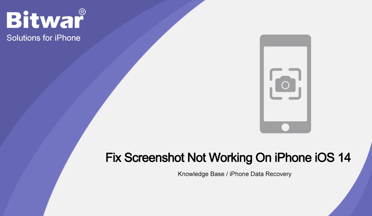 Fix Screenshot Not Working On iPhone iOS 14