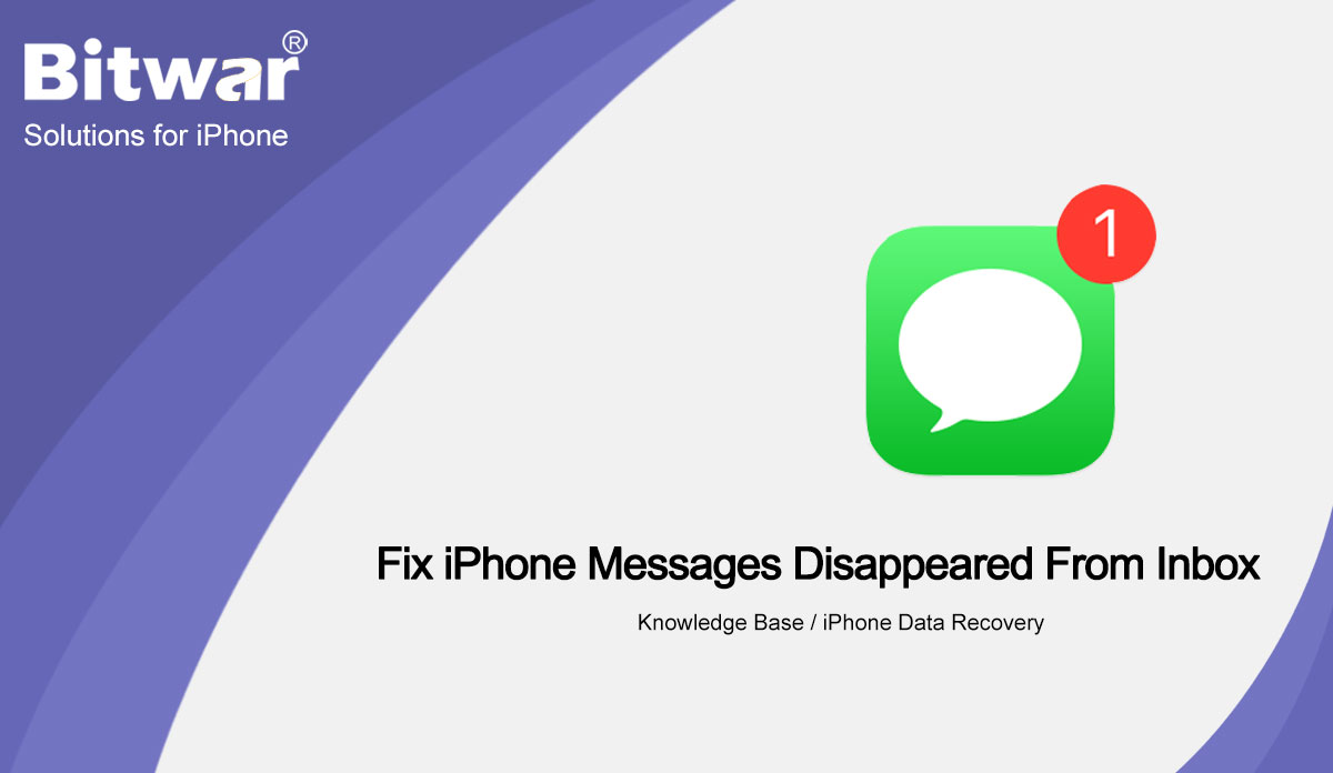Fix iPhone Messages Disappeared From Inbox