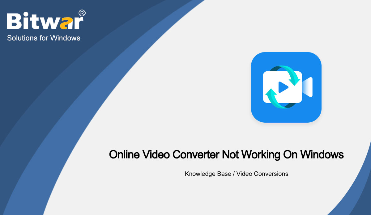 Online Video Converter Not Working On Windows