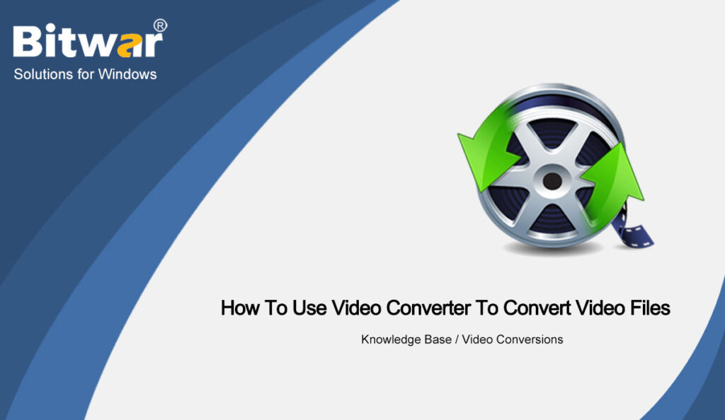 How To Use Video Converter To Convert Video Files