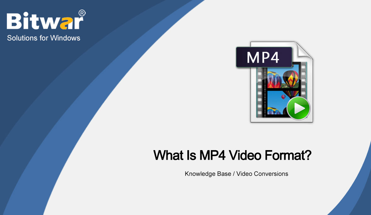 What Is MP4 Video Format?