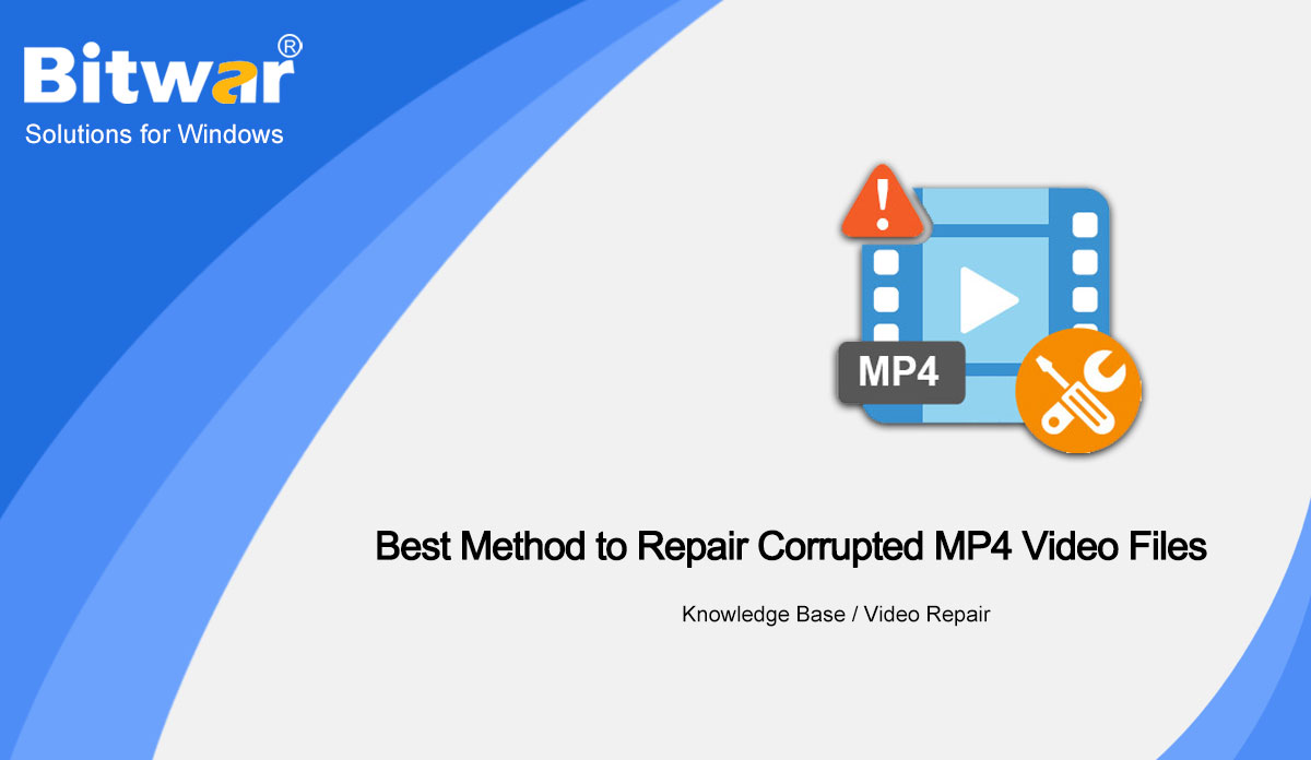 Best-Method-to-Repair-Corrupted-MP4-Video-Files