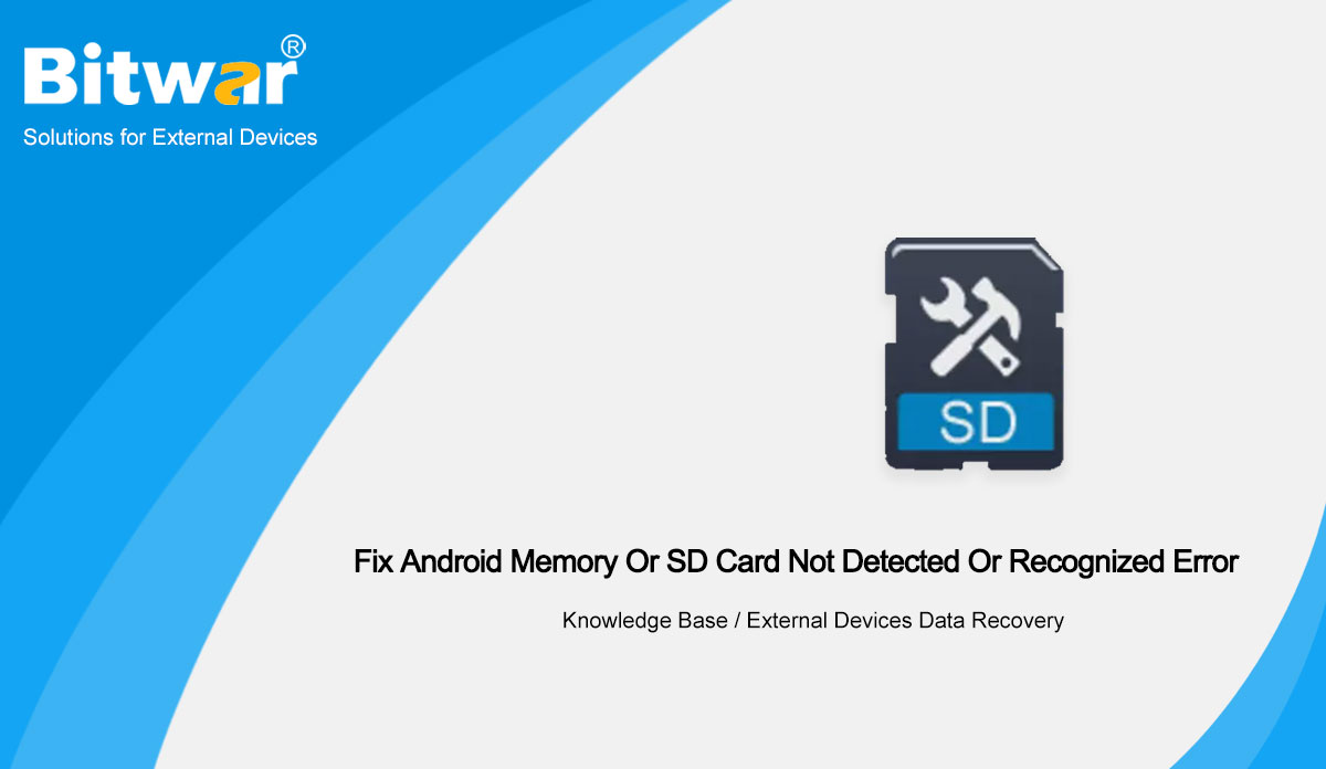 Fix Android Memory Or SD Card Not Detected Or Recognized Error