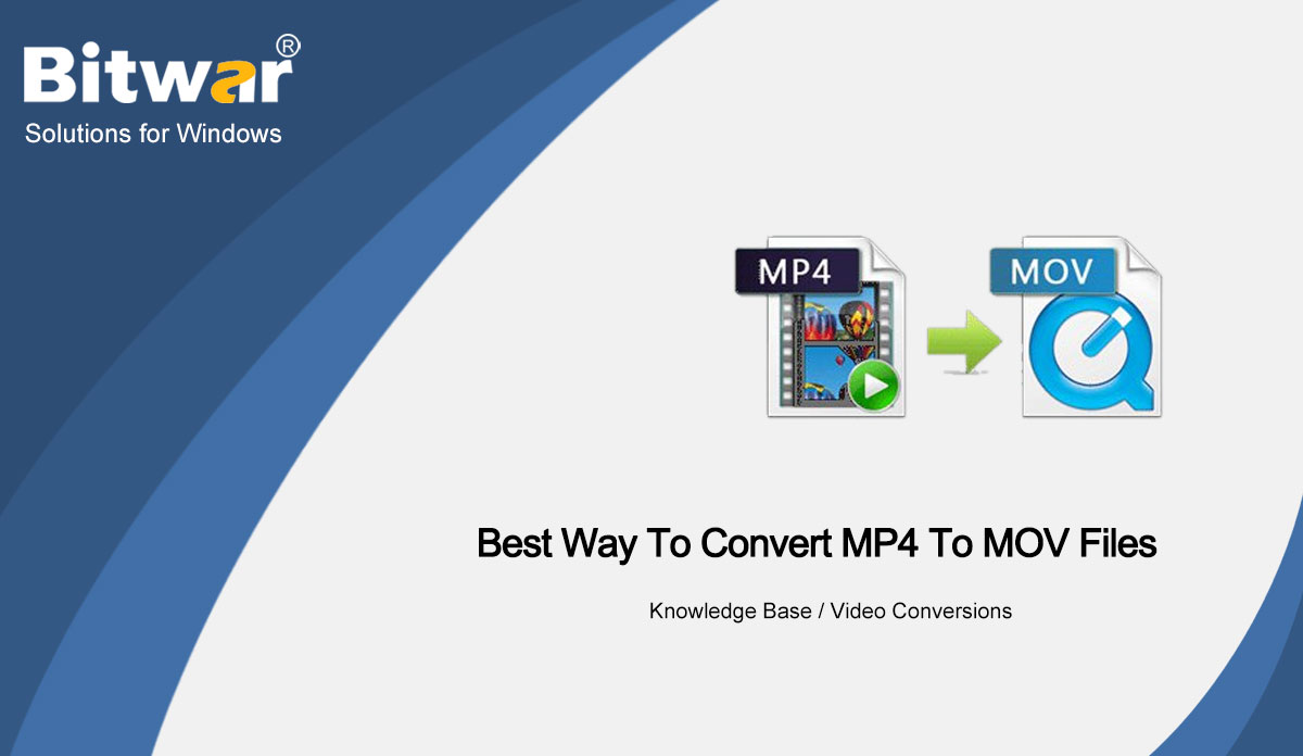 Best-Way-to-Convert-MP4-to-MOV-Files-for-Windows