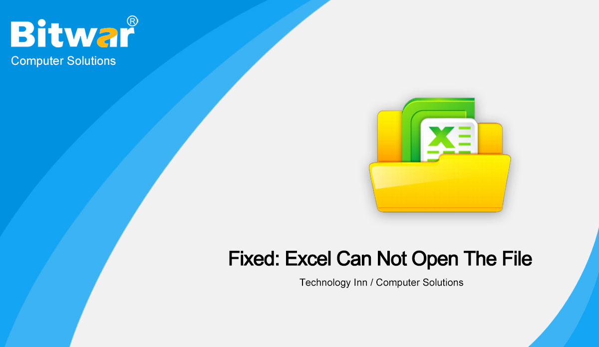 Fixed-Excel-Can-not-Open-the-File