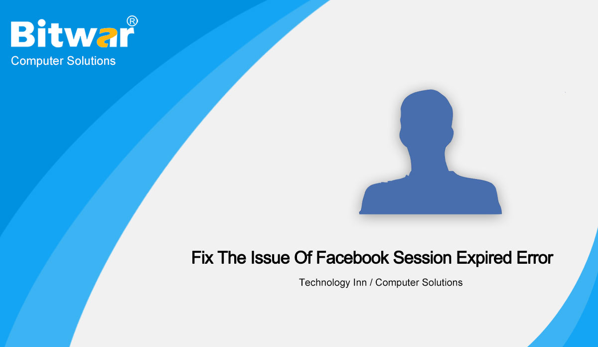 Fix-the-Issue-of-Facebook-Session-Expired-Error