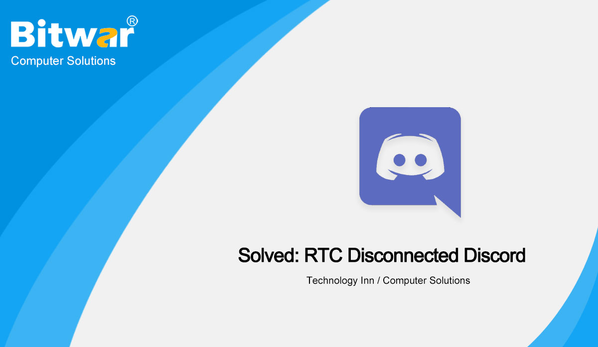 Solved-RTC-Disconnected-Discord