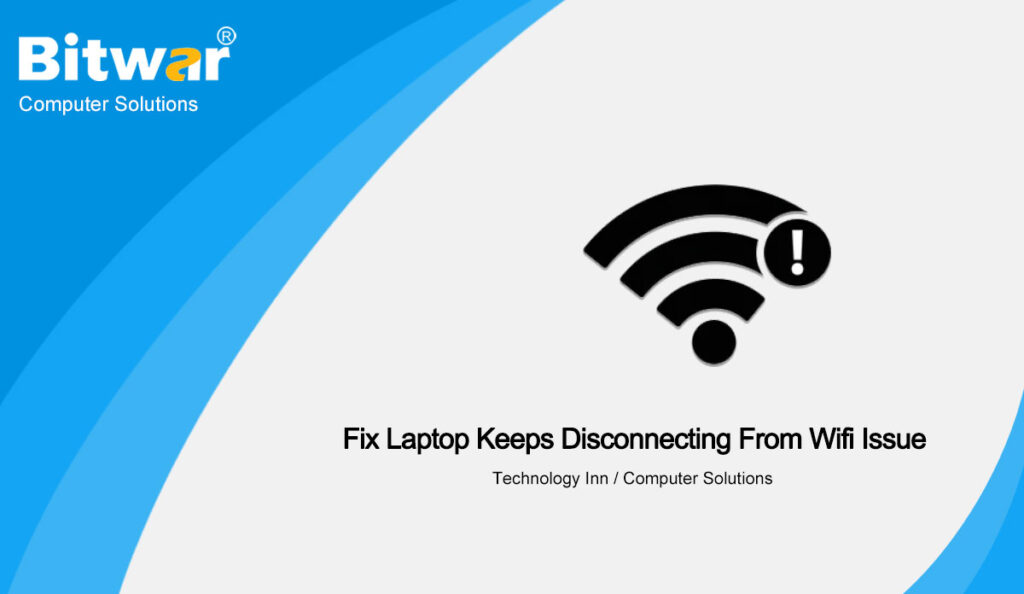 fix-laptop-keeps-disconnecting-from-wifi