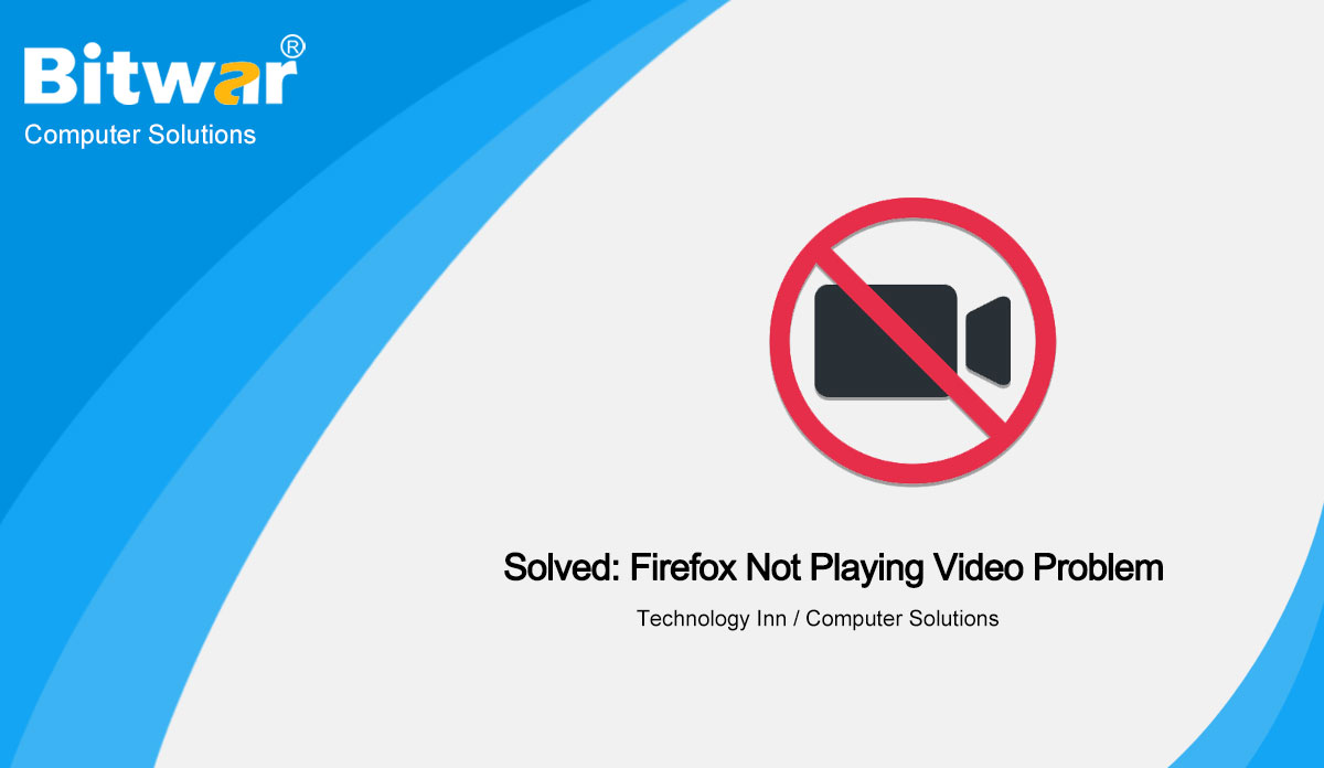 solve-firefox-cant-play-video-problem