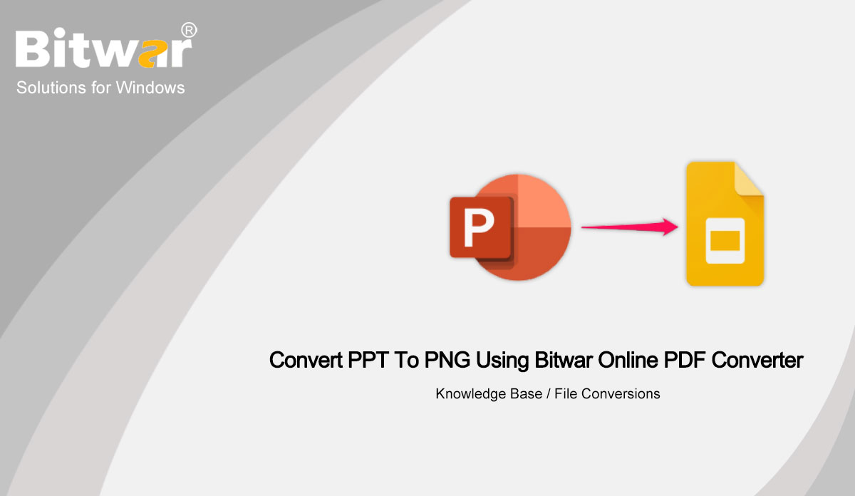 Convert-PPT-To-PNG-Using-Bitwar-Online-PDF-Converter