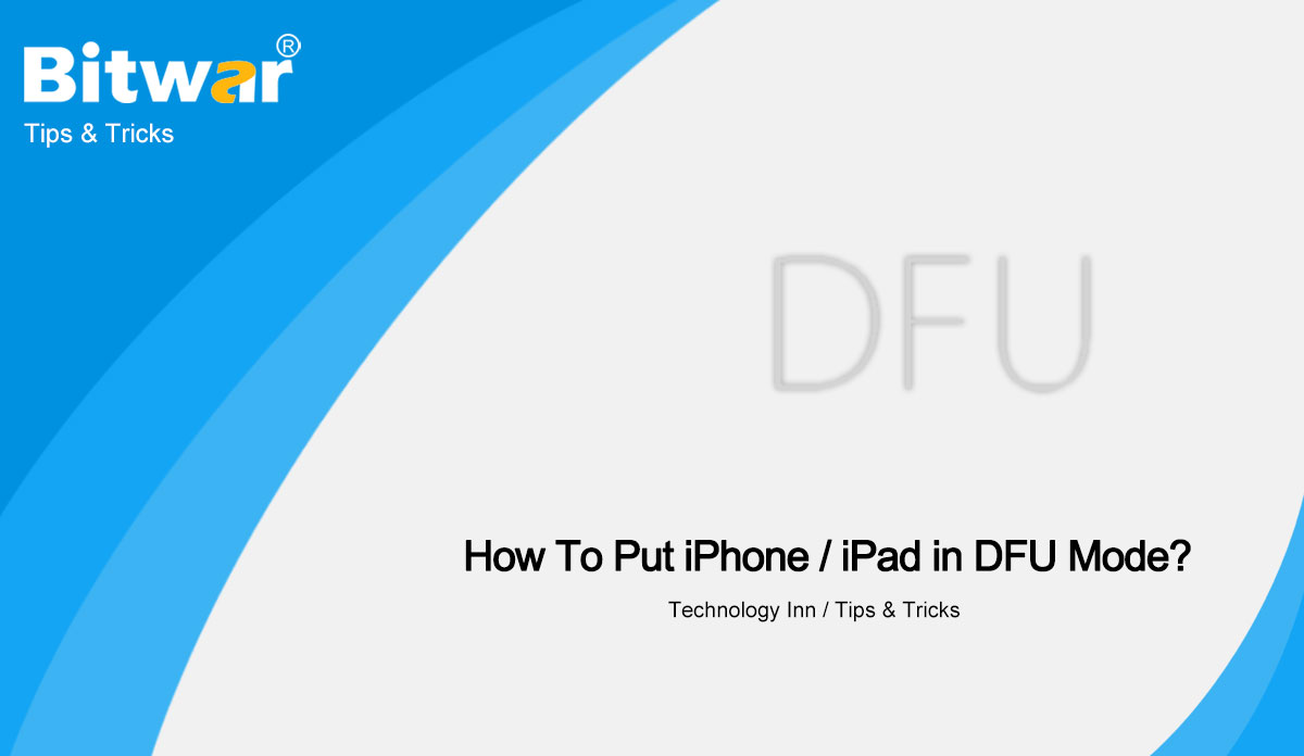 How-To-Put-iPhone-iPad-in-DFU-Mode