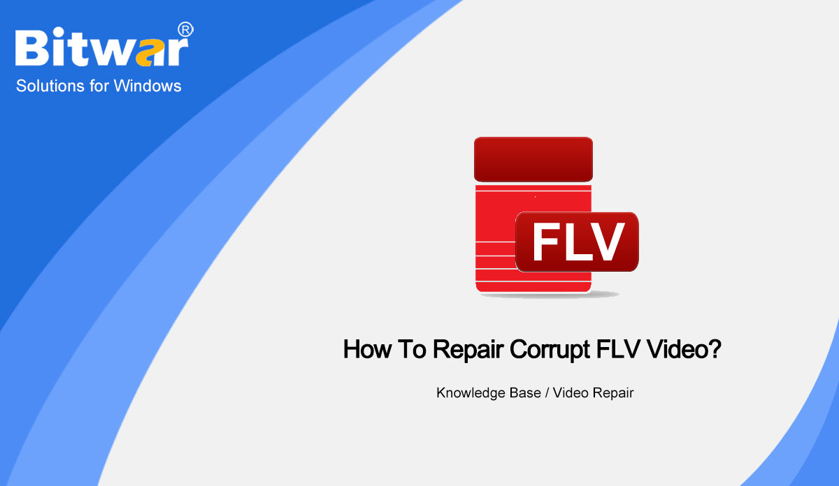 How-To-Repair-Corrupt-FLV-Video