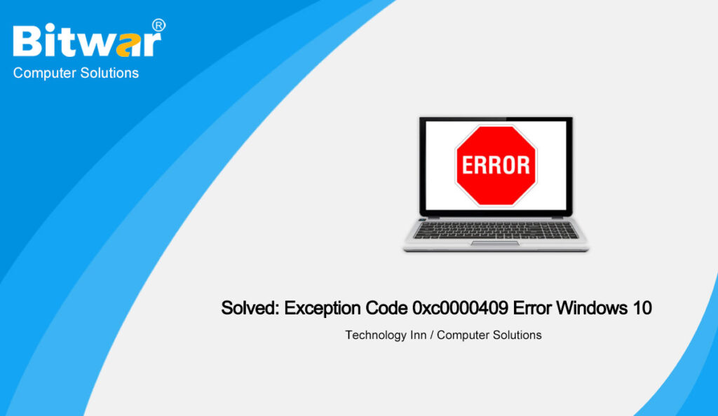 Solved-Exception-Code-0xc0000409-Error-Windows-10