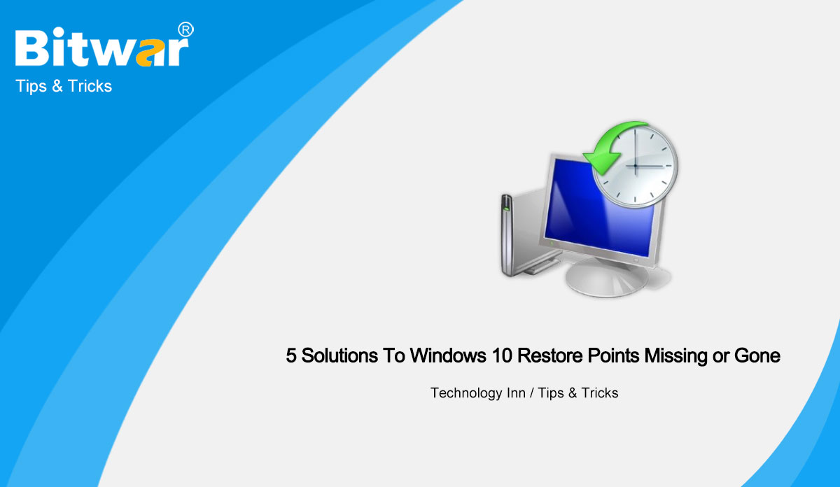 5-Solutions-To-Windows-10-Restore-Points-Missing-or-Gone