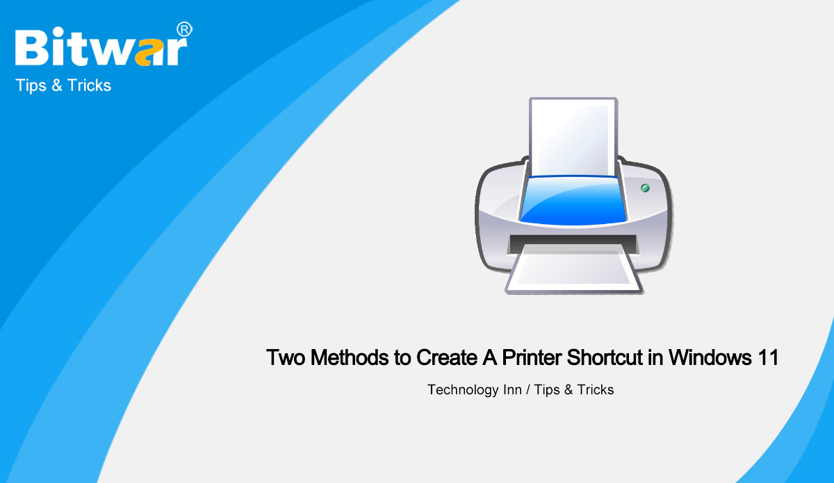 Two-Methods-to-Create-A-Printer-Shortcut-in-Windows-11