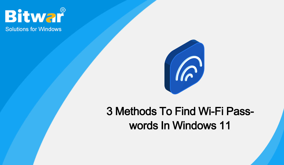 Find Wi-Fi Passwords In Windows 11