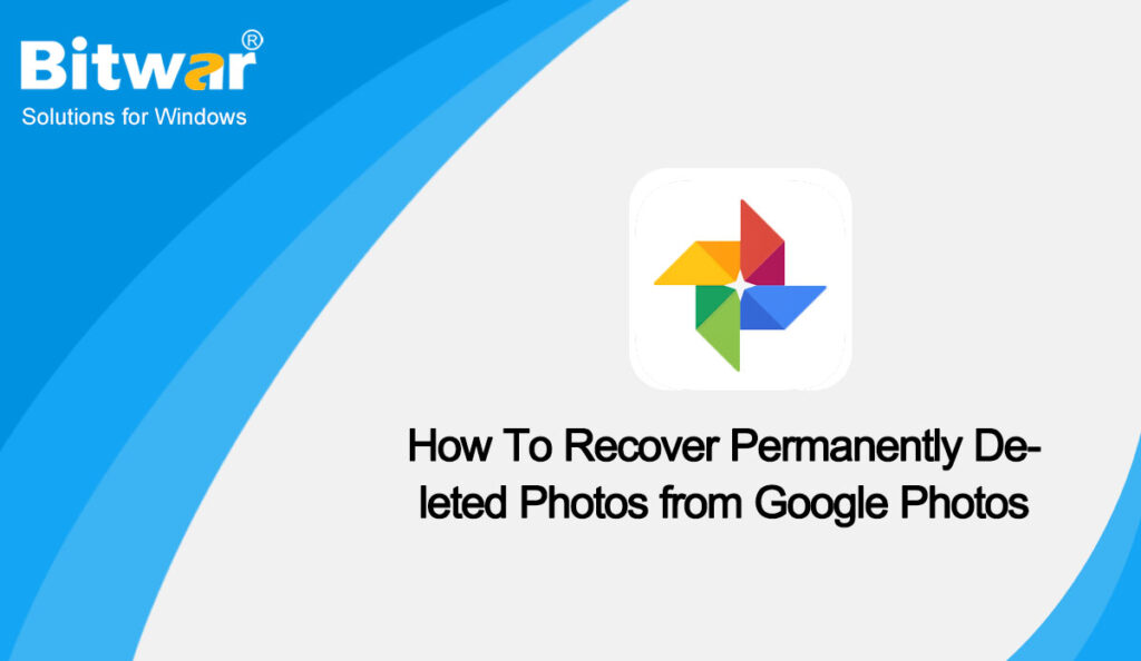Recover Permanently Deleted Photos from Google Photos