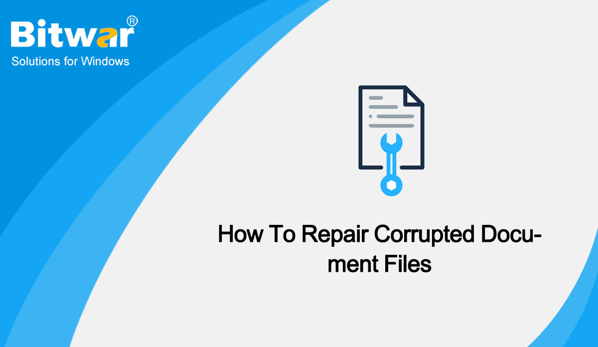 How To Repair Corrupted Document Files