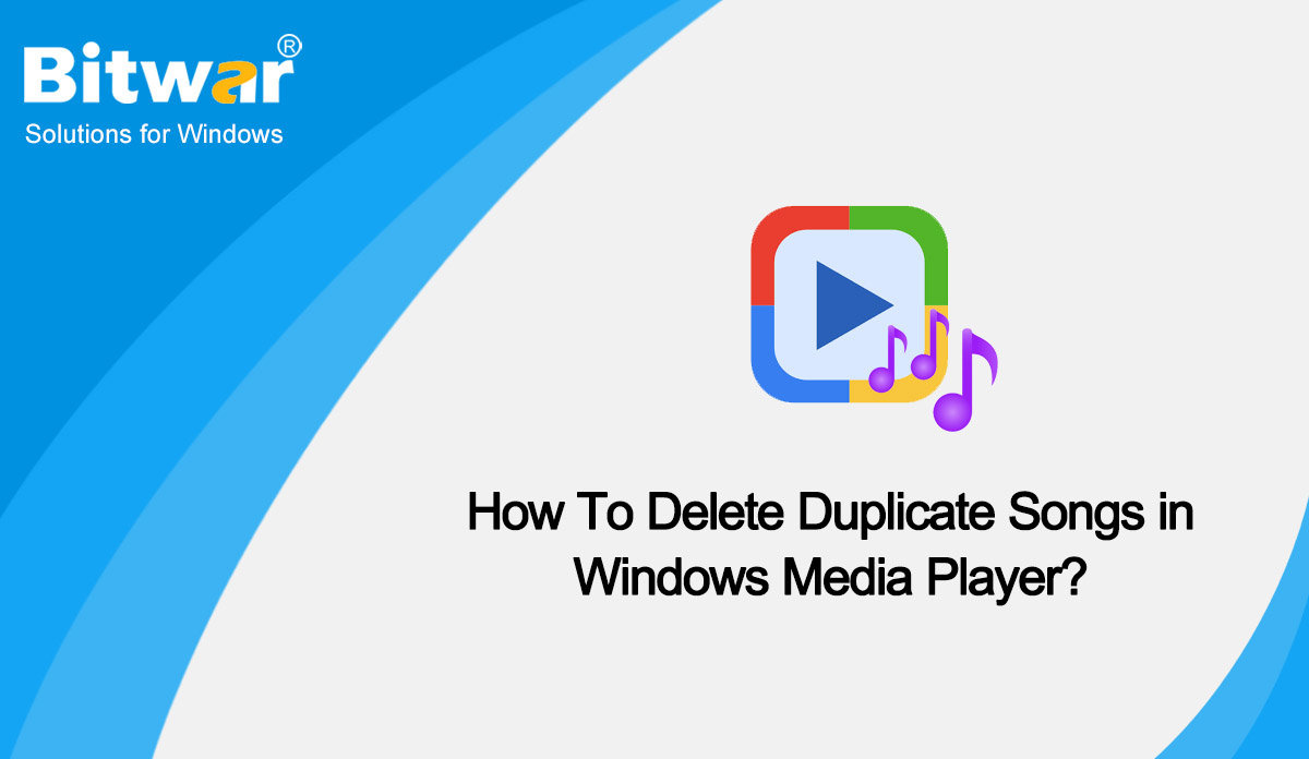 How To Delete Duplicate Songs in Windows Media Player