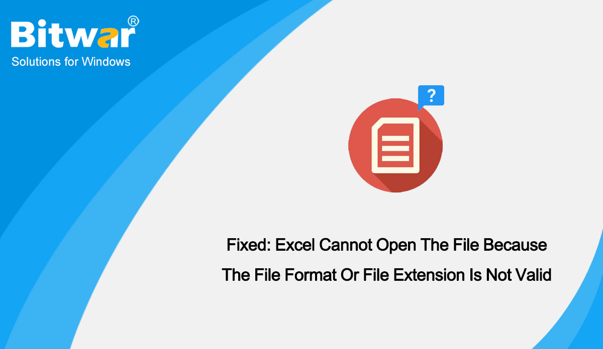 Excel Cannot Open The File